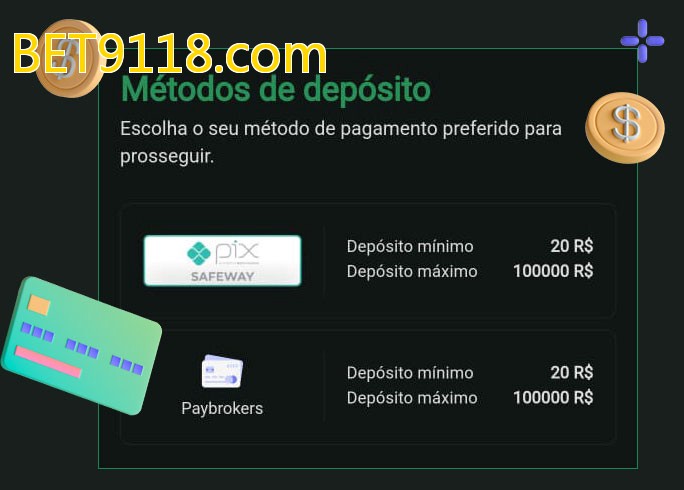 O cassino BET9118.combet oferece uma grande variedade de métodos de pagamento